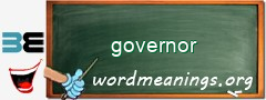 WordMeaning blackboard for governor